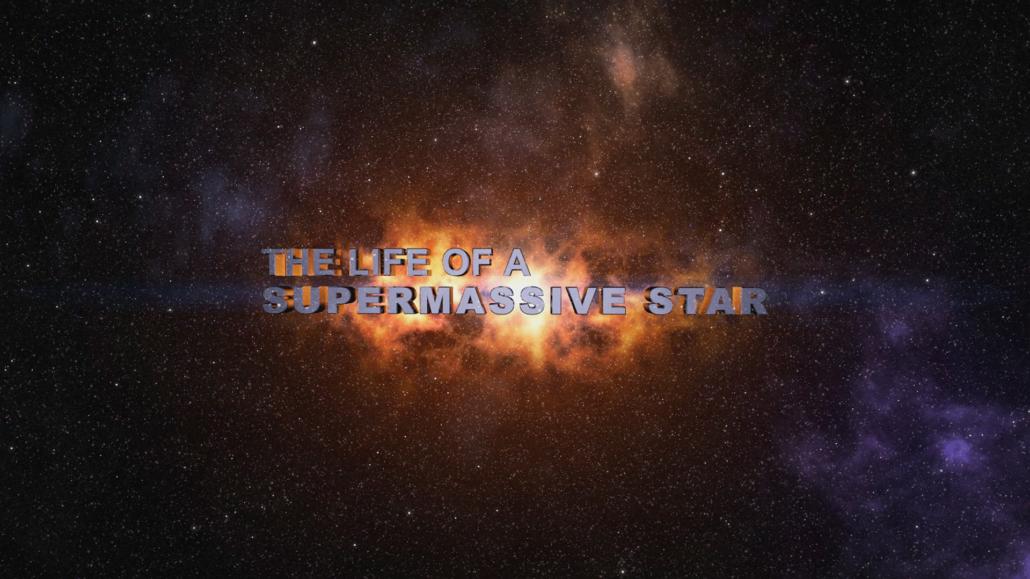 Leben eines Sterns Typografie Titel Design zeigt The Life Of A Supermassive Star